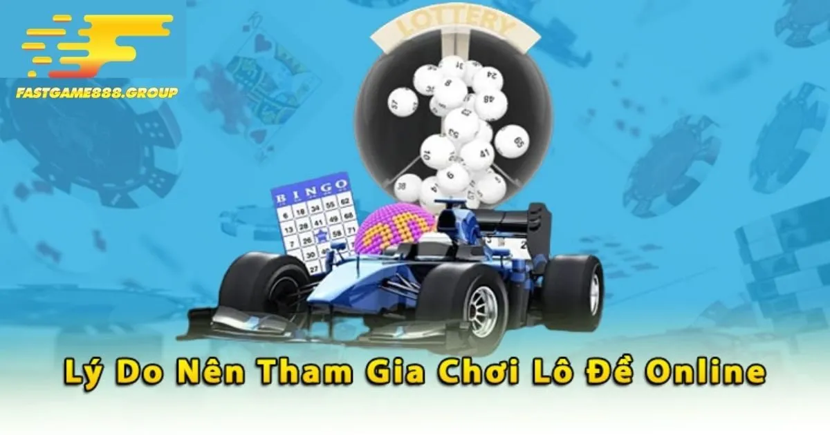 Đánh giá chi tiết về sảnh lô đề Fastgame888